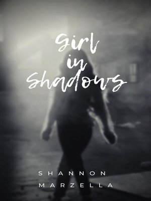 cover image of Girl in Shadows